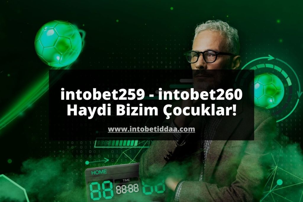 intobet259 - intobet260 Haydi Bizim Çocuklar!